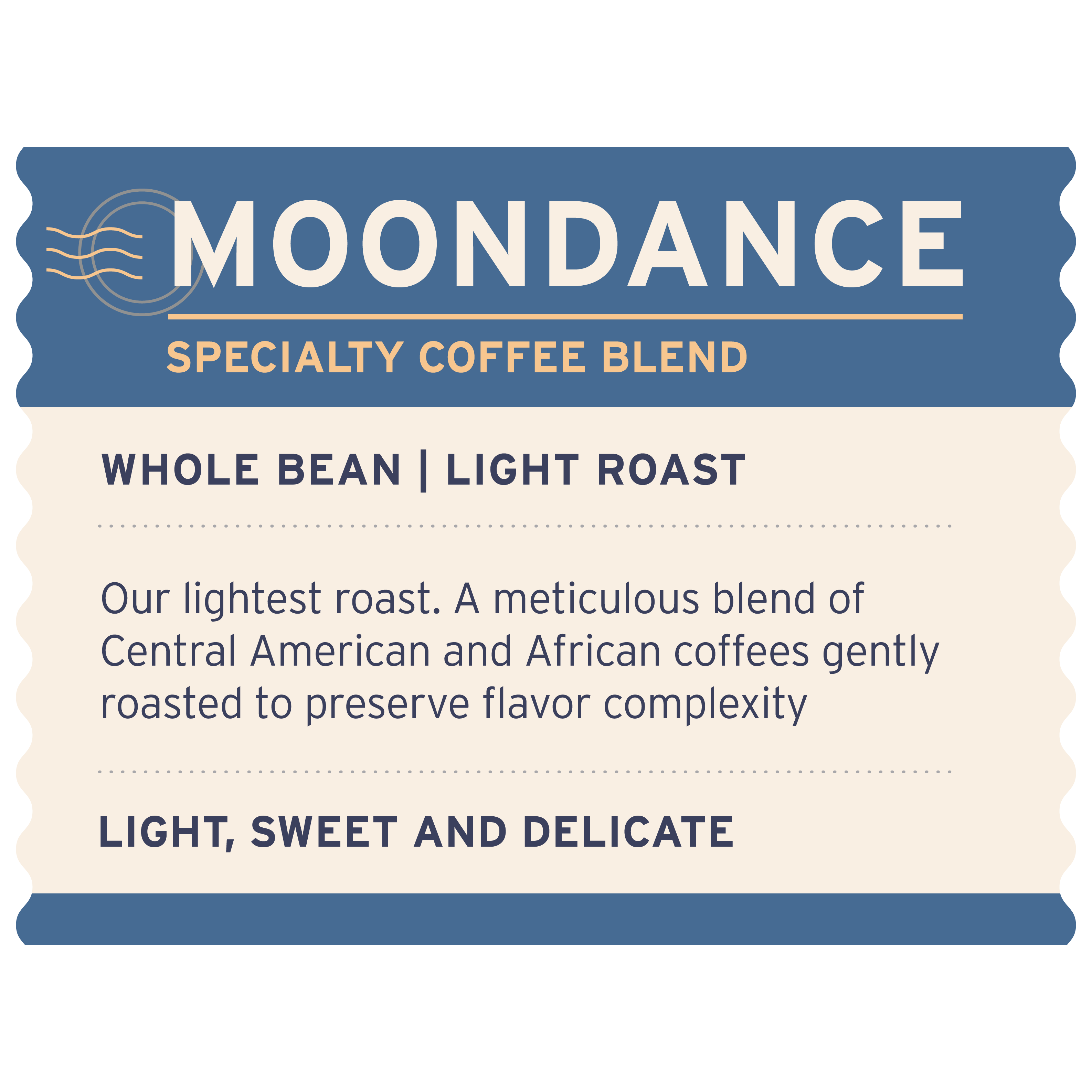 Moondance Blend - Label Detail - Heyday Coffee Co.