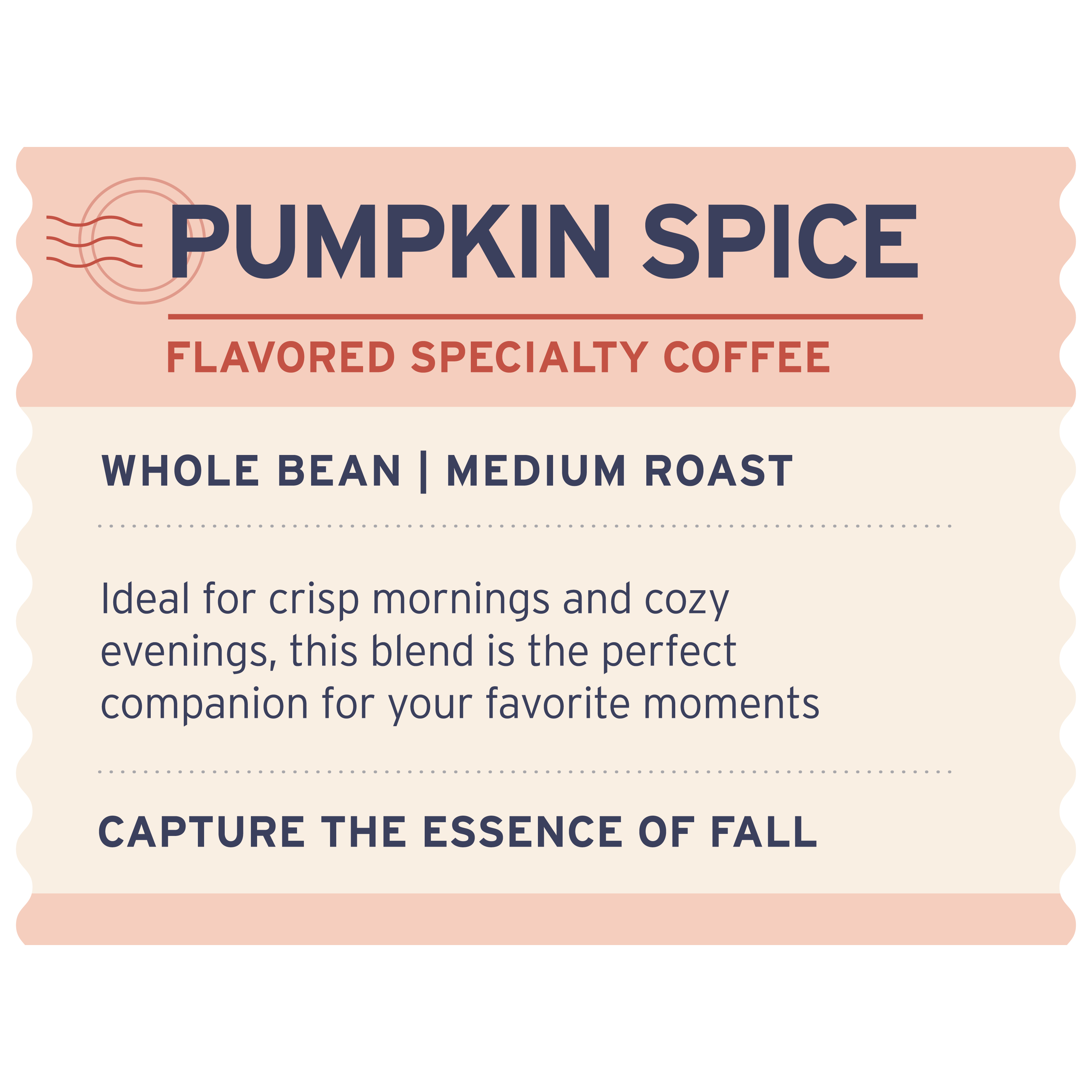 Pumpkin Spice - Label Detail - Heyday Coffee Co.